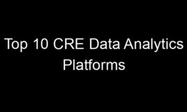 Top 10 CRE Data Analytics Platforms