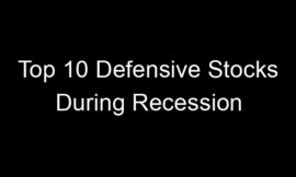 Top 10 Defensive Stocks During Recession