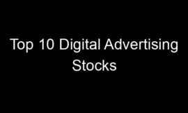 Top 10 Digital Advertising Stocks