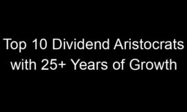 Top 10 Dividend Aristocrats with 25+ Years of Growth