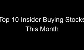 Top 10 Insider Buying Stocks This Month