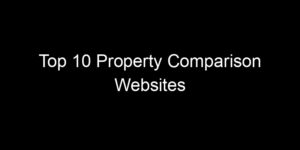 Read more about the article Top 10 Property Comparison Websites