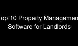 Top 10 Property Management Software for Landlords