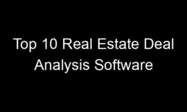 Top 10 Real Estate Deal Analysis Software