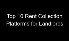 Top 10 Rent Collection Platforms for Landlords