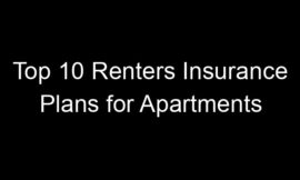 Top 10 Renters Insurance Plans For Apartments