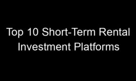 Top 10 Short-Term Rental Investment Platforms