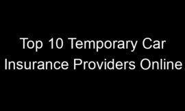 Top 10 Temporary Car Insurance Providers Online