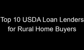 Top 10 USDA Loan Lenders for Rural Home Buyers