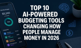 Top 10 AI-Powered Budgeting Tools Changing How People Manage Money in 2026